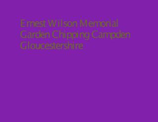297-Ernest-Wilson-Memorial-Garden-Chipping-Campden-Gloucestershire.pdf