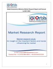 Global Automotive Adhesives Market Research Report and Forecast to 2017-2021.pdf