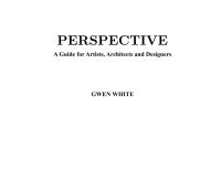perspective - a guide for artists, architects and designers (gwen white).pdf