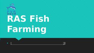 RAS Fish Farming.pptx