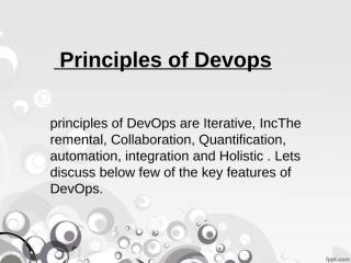 DevOps Online Training and principles of DevOps.ppt