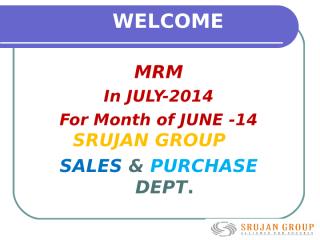 MONTHLY PRESENTATION FOR MONTH OF JUNE-14  .ppt